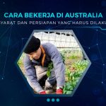 Cara Bekerja di Australia