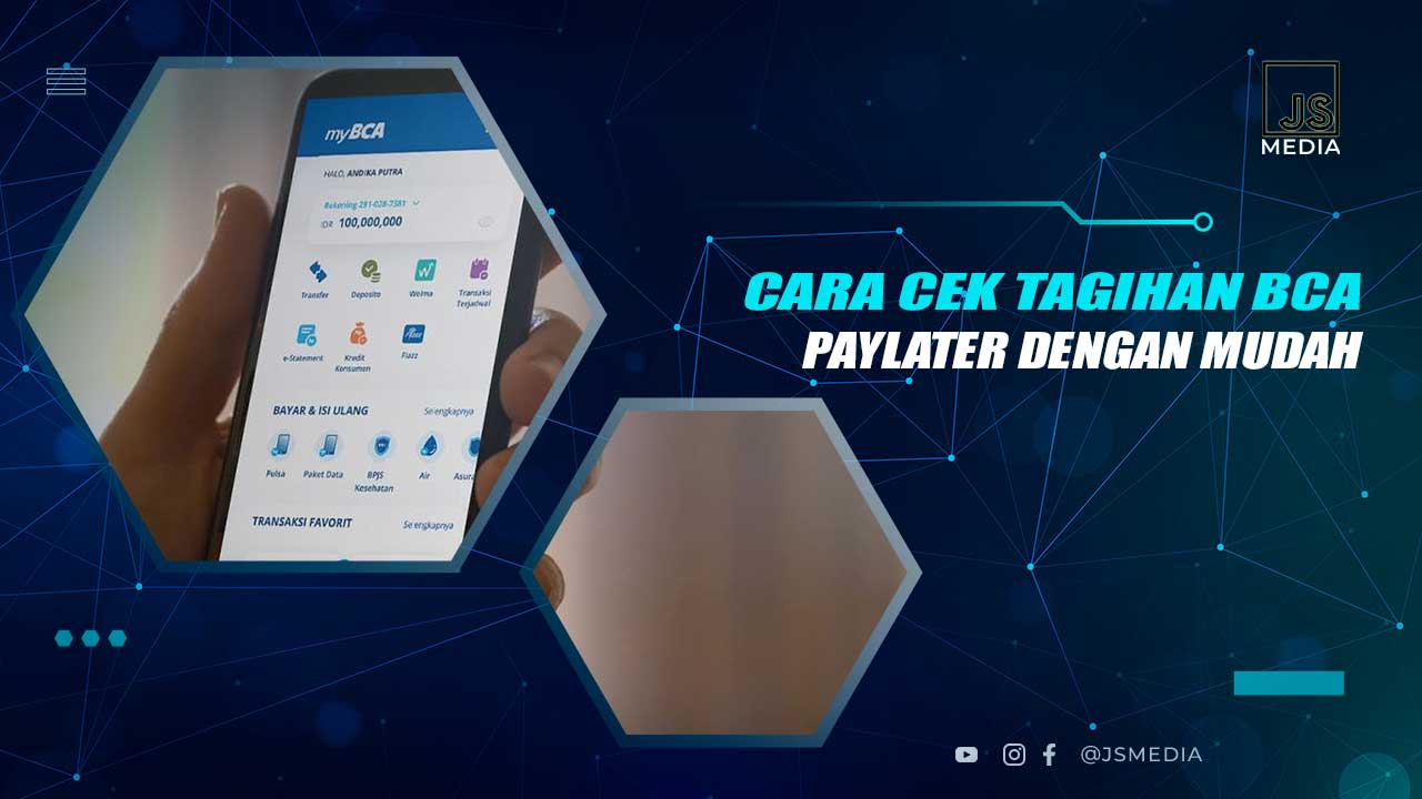 Cara Cek Tagihan BCA Paylater