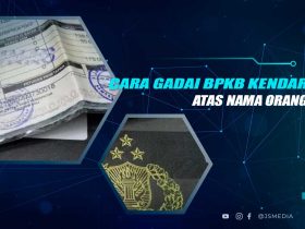Cara Gadai BPKB Atas Nama Orang Lain