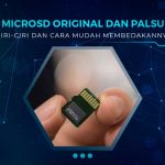 Cara Membedakan MicroSD Asli dan Palsu