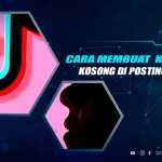 Cara Membuat Komentar Kosong di TikTok