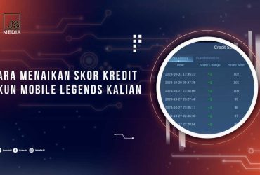 Cara Menaikan Skor Kredit Mobile Legends