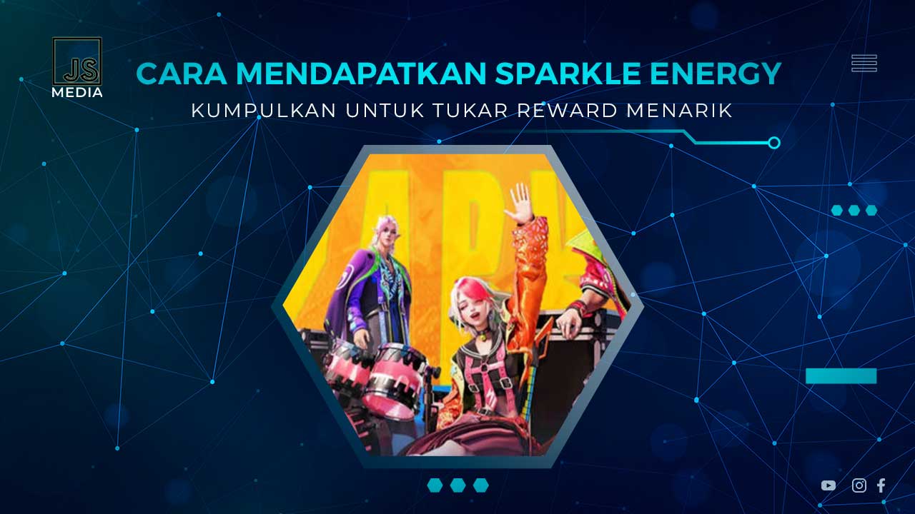 Cara Mendapatkan Sparkle Energy