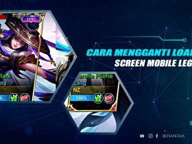 Cara Mengganti Loading Screen MLBB