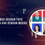 Cara Mengubah Ukuran Jadi Pas Foto