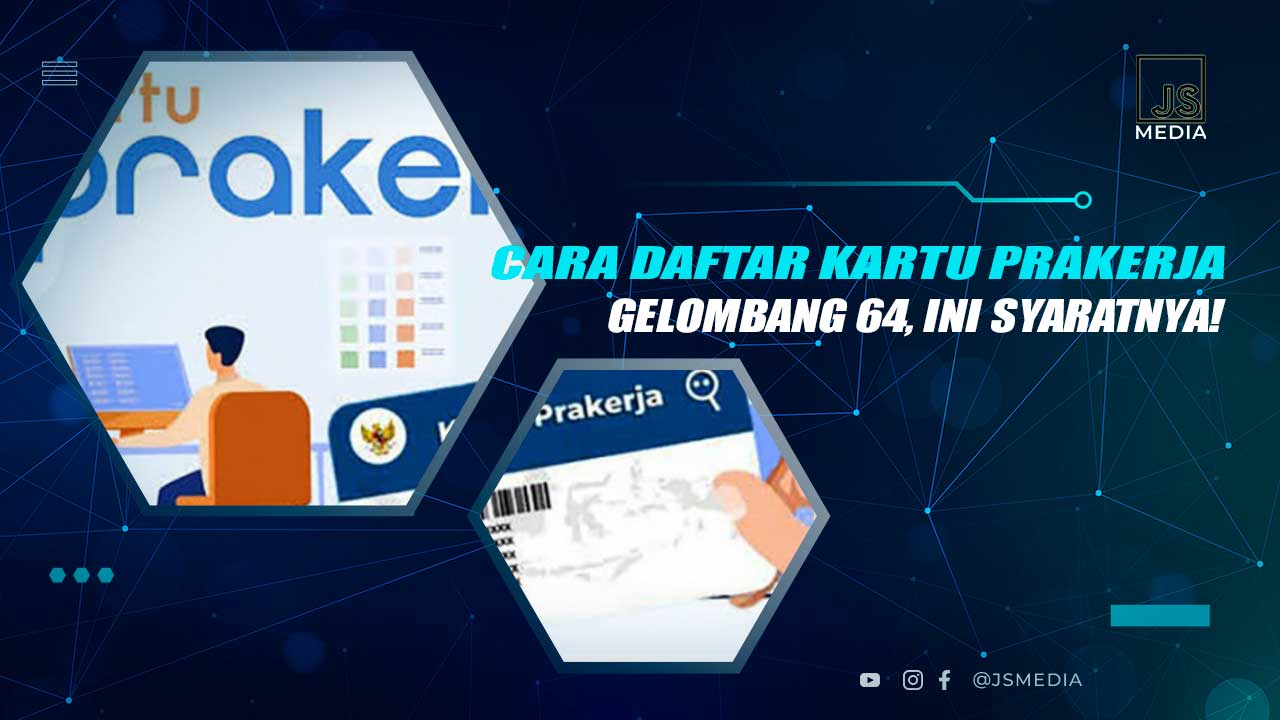 Daftar Prakerja Gelombang 64