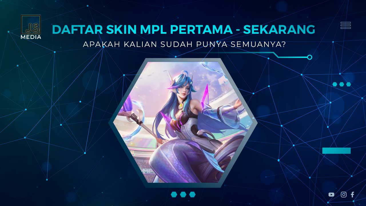 Daftar Skin MPL Lengkap