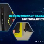 HP Tahan Banting dan Tahan Air Terbaik