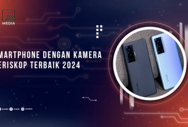 HP Terbaik Dengan Kamera Periskop