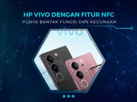 HP Vivo yang Sudah Ada NFC