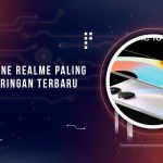 HP realme Paling Tipis dan Ringan