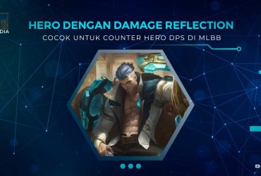 Hero yang Bisa Counter DPS