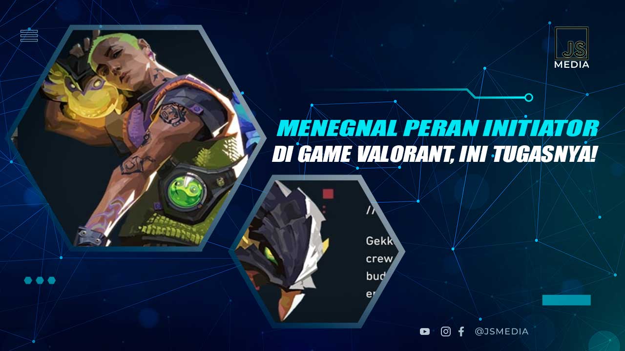 Peran Initiator di Valorant