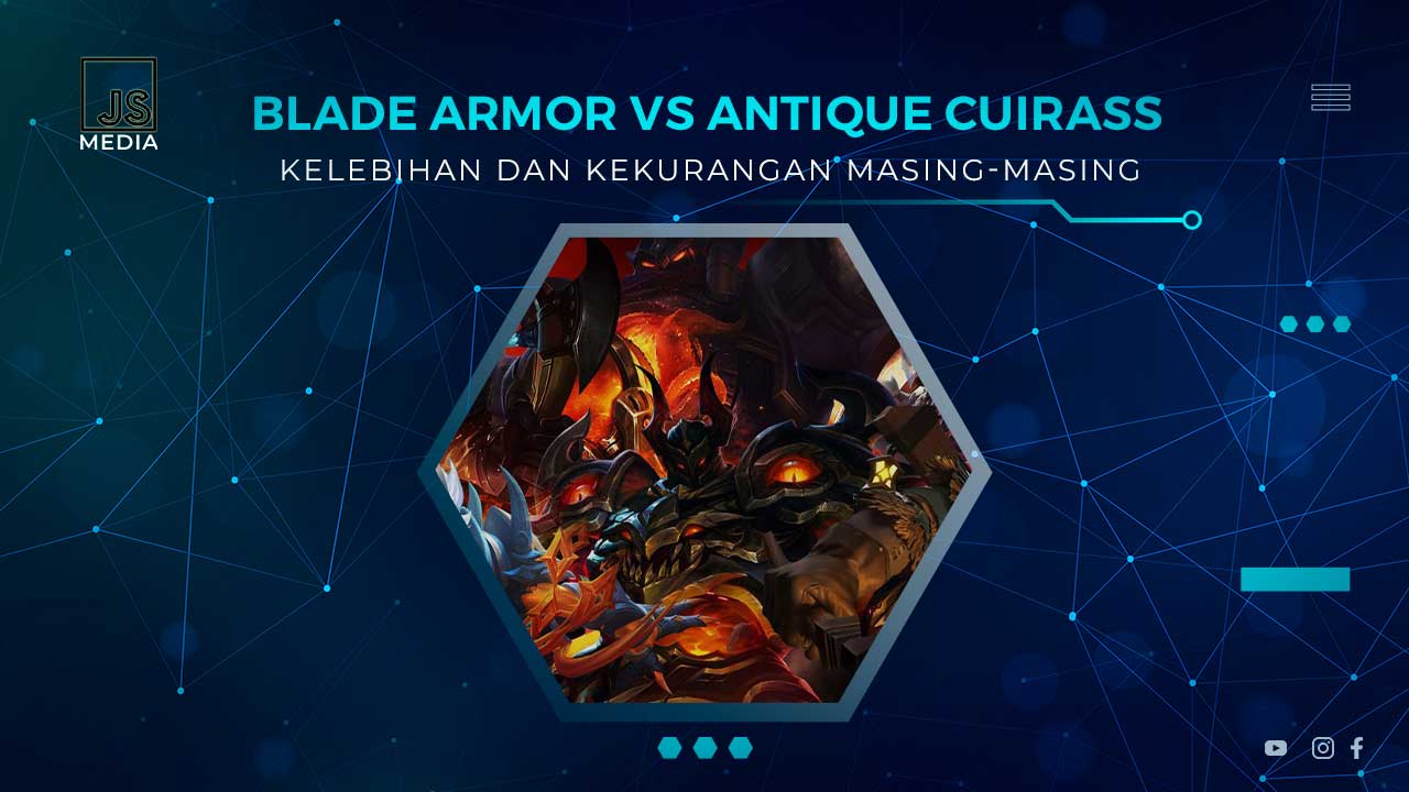 Perbandingan Blade Armor dan Antique Cuirass