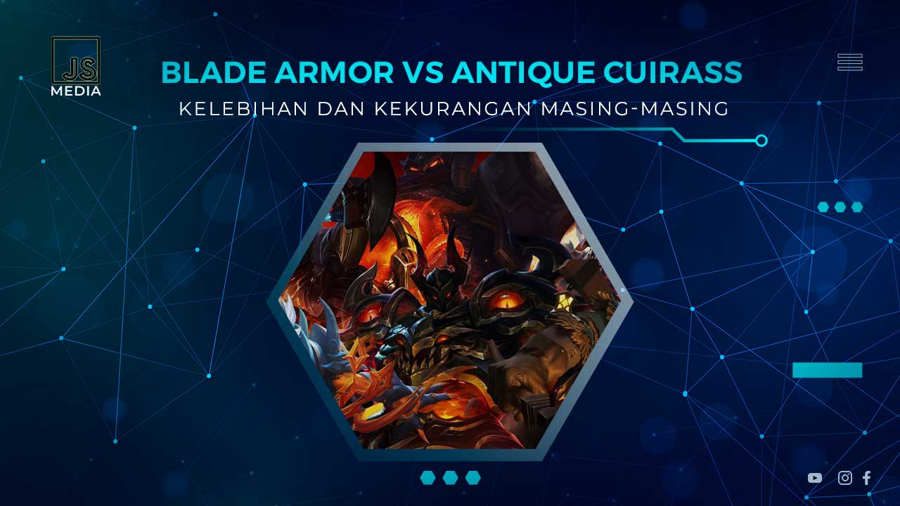 Perbandingan Blade Armor dan Antique Cuirass