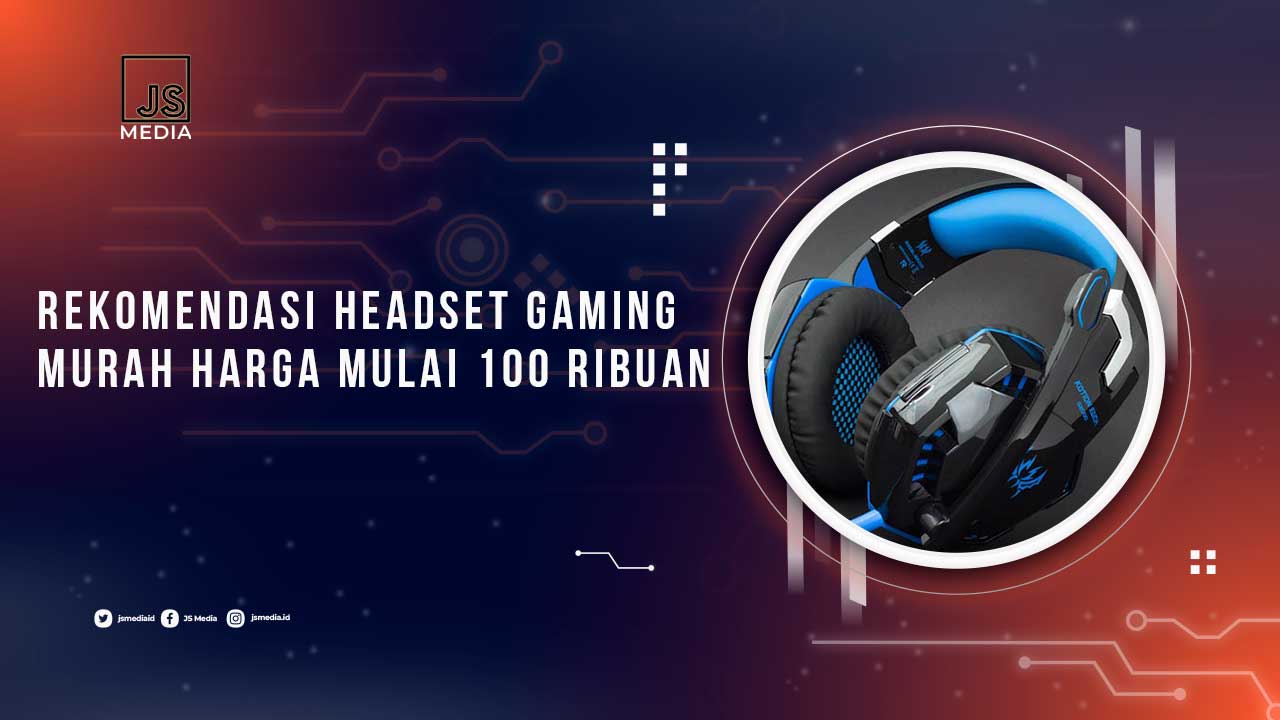 Rekomendasi Headset Gaming Murah