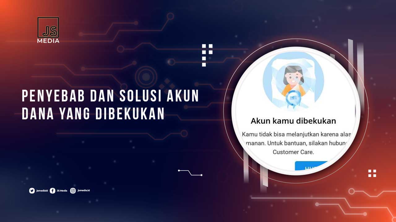 Solusi Akun DANA yang Dibekukan