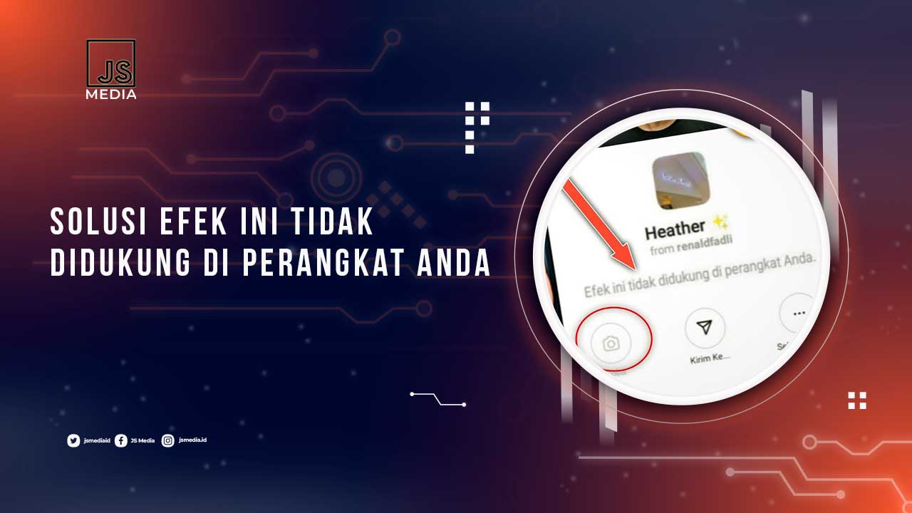 Solusi Efek Ini Tidak Didukung di Perangkat Anda IG