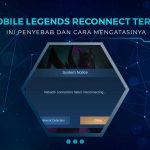 Solusi Mobile Legends Reconnect Terus