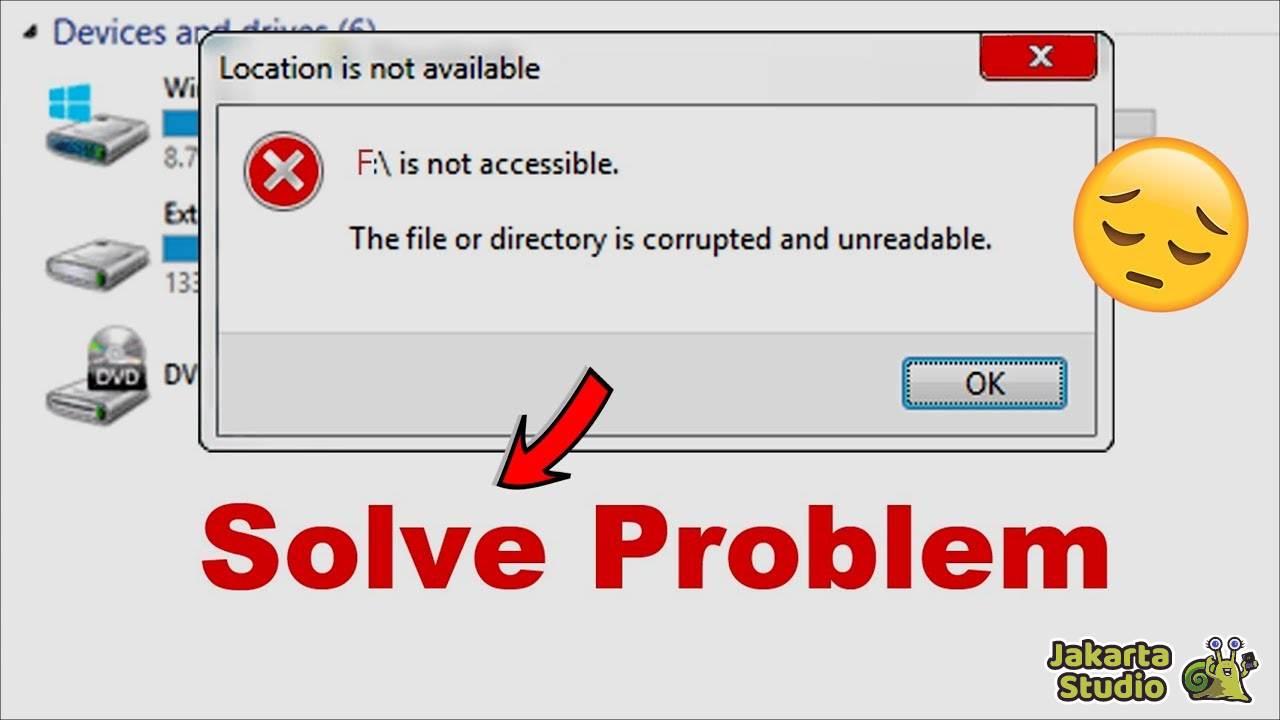 Solusi The File or Directory is Corrupted and Unreadable