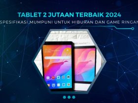 Tablet Murah Harga 2 Jutaan