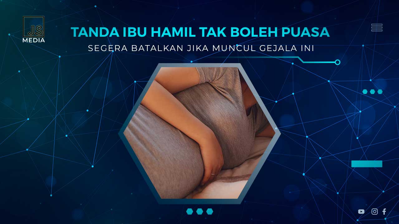 Tanda Ibu Hamil Tak Boleh Berpuasa