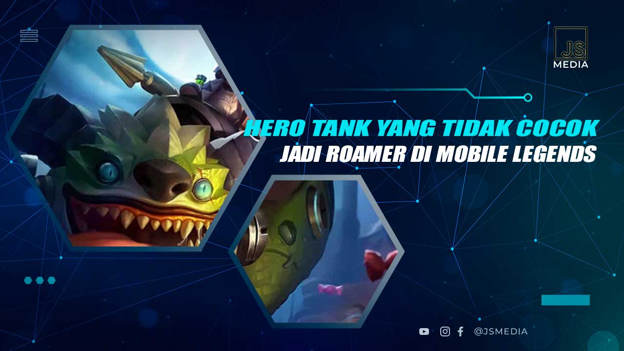 Tank MLBB yang Tak Cocok Jadi Roamer