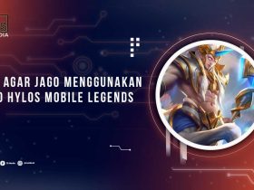 Tips Menggunakan Hylos