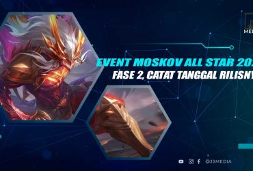 Jadwal Event Moskov Allstar 2024 Fase 2