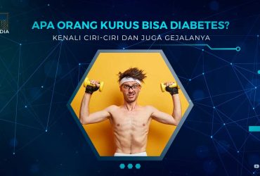 Apa Orang Kurus Bisa Diabetes