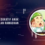 Aplikasi Edukatif Anak Bulan Ramadhan