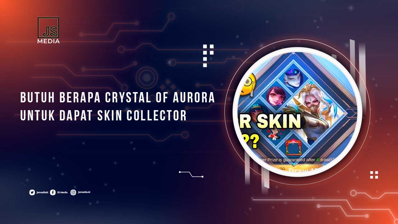 Butuh Berapa CoA Untuk Skin Collector