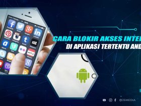 Cara Blokir Akses Internet Aplikasi