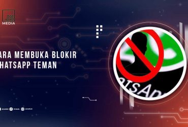 Cara Buka Blokir WA Teman