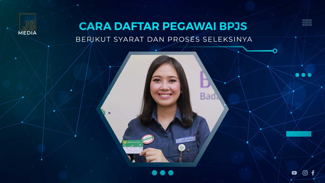 Cara Daftar Pegawai BPJS Kesehatan