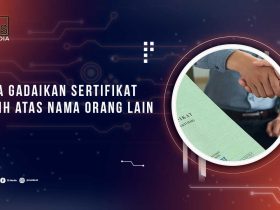 Cara Gadai Sertifikat Atas Nama Orang Lain