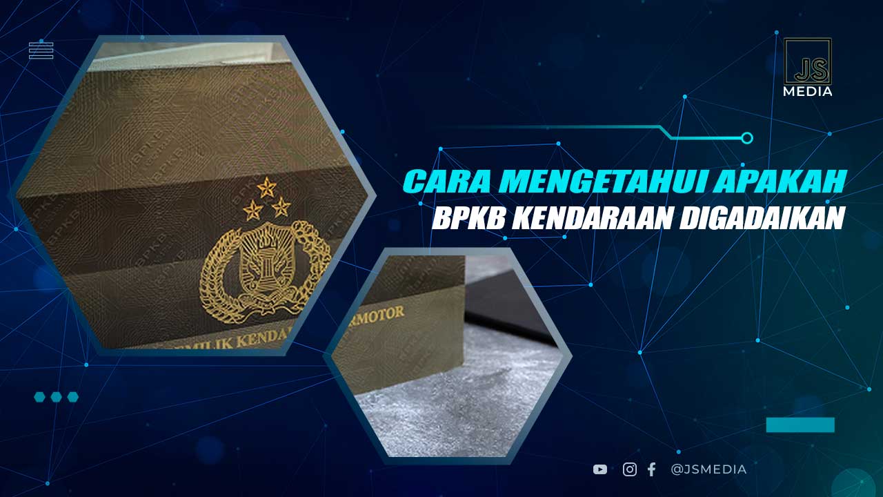 Cara Mengetahui Apakah BPKB Digadaikan