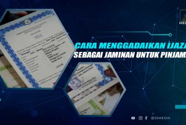 Cara Menggadaikan Ijazah