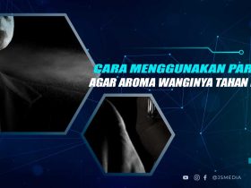 Cara Menggunakan Parfum Agar Tahan Lama