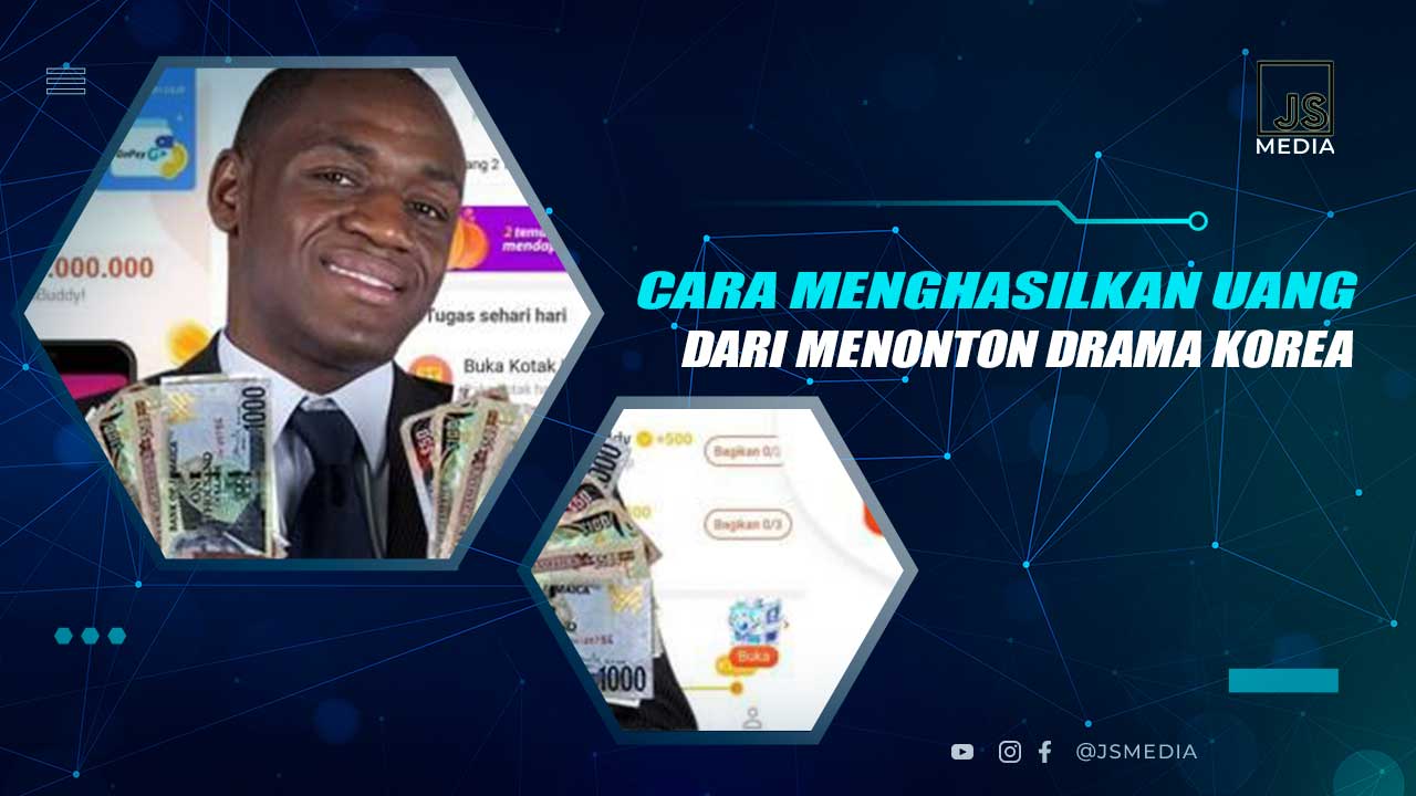 Cara Menghasilkan Uang Dengan Menonton Drakor