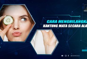 Cara Menghilangkan Kantung Mata