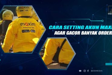 Cara Setting Akun Maxim Agar Gacor