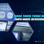 Cata Tarik Tunai di ATM BCA Tanpa Kartu