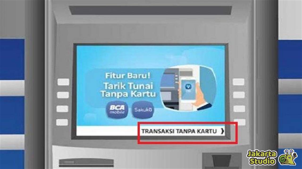 Cata Tarik Tunai di ATM BCA Tanpa Kartu