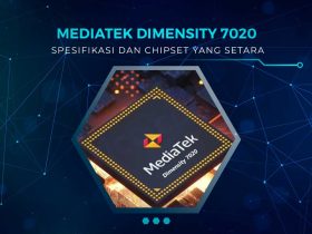Chipset yang Setara Dimensity 7020