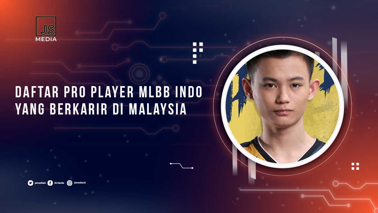 Daftar Pro Player Indonesia yg Main di MPL Malaysia