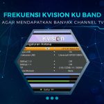 Frekuensi K-Vision KU Band Terbaru 2024 Lengkap