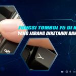 Fungsi Tombol F5