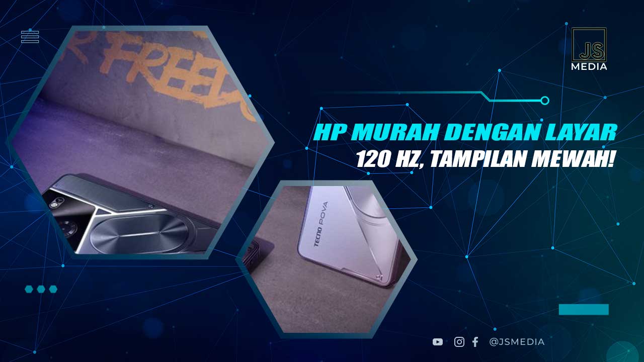 HP Murah Dengan Layar 120 Hz