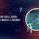 Hero Dengan Skill Dash Terbaik di MLBB